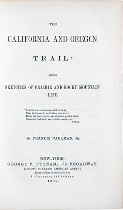 The California and Oregon Trail