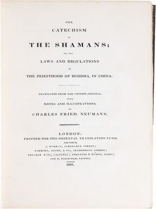 Item #1183 The Catechism of the Shamans [Buddhism]; or The Laws and Regulations of the Priesthood...