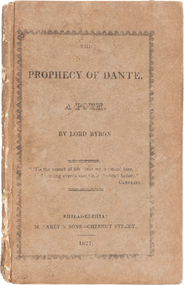 Item #119 The Prophecy of Dante. George Gordon Byron, Lord.