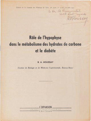 The Hypophysis and Diabetes; A Small Archive of Eleven Inscribed Offprints and Three Letters