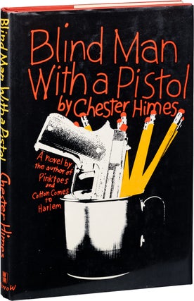 Item #1380 Blind Man with a Pistol. Chester Himes