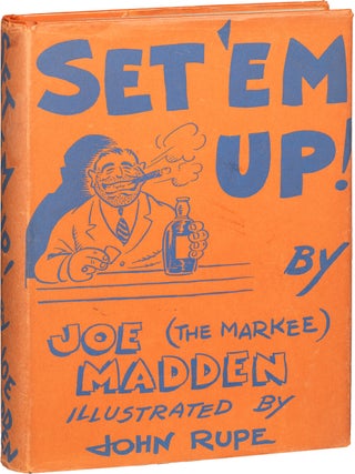 Item #1383 Set 'Em Up. Joseph A. Madden, John Rupe