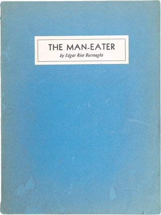 Item #1387 The Man-Eater. Edgar Burroughs
