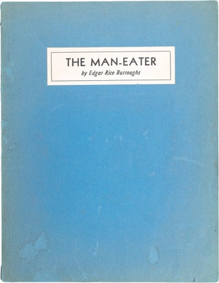 Item #1387 The Man-Eater. Edgar Burroughs