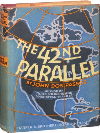 Item #1392 The 42nd Parallel. John Dos Passos