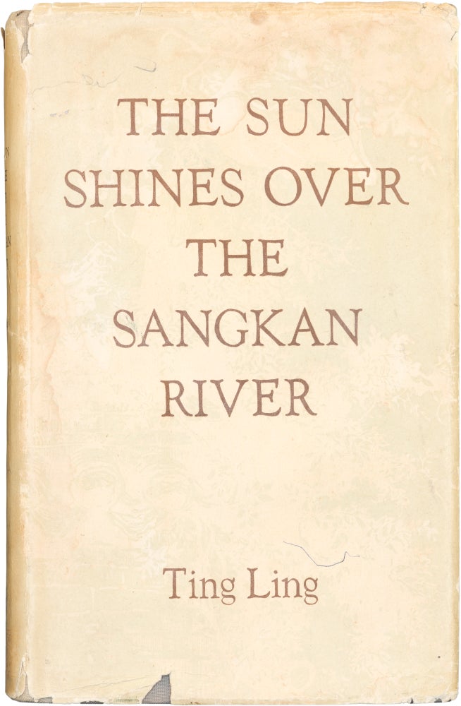 Item #162 The Sun Shines Over Sangkan River. Ting Ling.