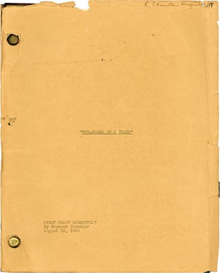 Item #239 Manuscript of His Screenplay for Strangers on a Train. Raymond Chandler