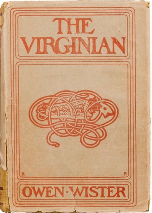 Item #257 The Virginian. Owen Wister