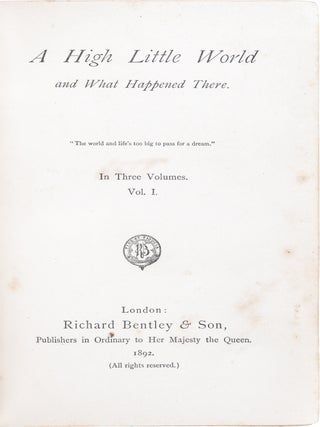 A High Little World and What Happened There
