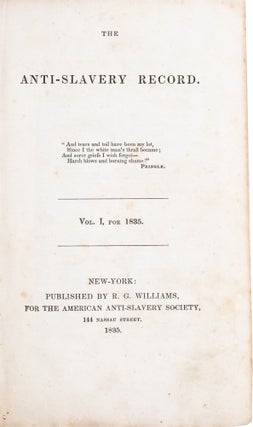 The Anti–Slavery Record. Vol. I, numbers 1–12