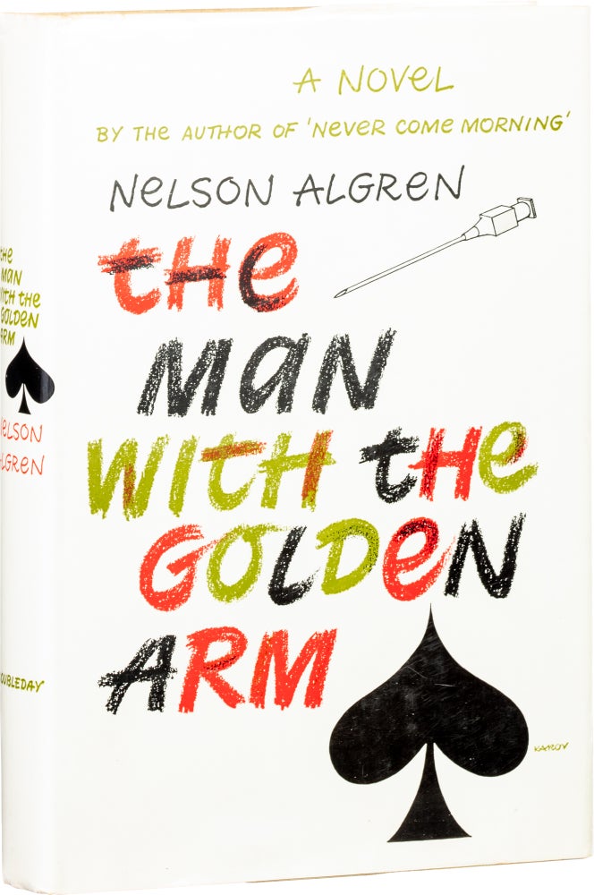 Item #418 The Man With the Golden Arm. Nelson Algren.