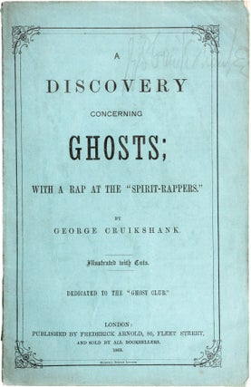 Item #446 A Discovery Concerning Ghosts. George Cruikshank