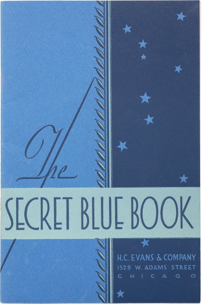Item #455 The Secret Blue Book. H. C. Evans.