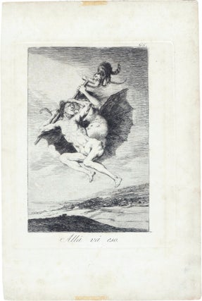 Item #463 Allá Vá Eso; [There it Goes]. Francisco de Goya