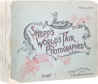 Item #503 Shepp’s World’s Fair Photographed. James W. Daniel B. Shepp, and