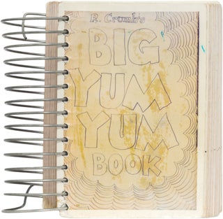 Item #53 Big Yum Yum Book. Robert Crumb