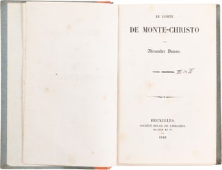 Le Comte de Monte–Christo; [The Count of Monte–Cristo]