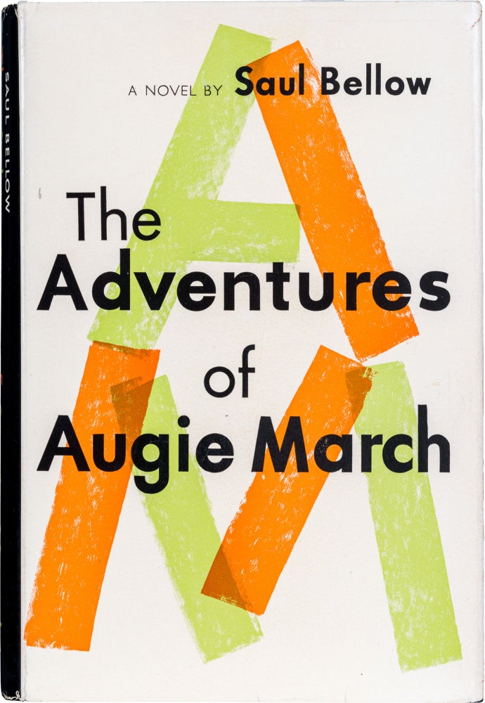 Item #766 The Adventures of Augie March. Saul Bellow.