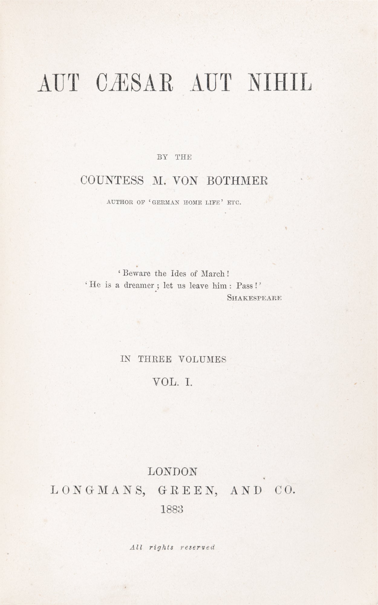 Aut Caesar Aut Nihil | Mary von Bothmer | First Edition