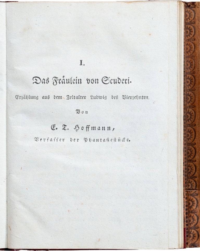 Item #803 Das Fräulein von Scuderi [Mademoiselle de Scudéri]. E. T. A. Hoffmann.