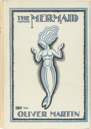 Item #813 The Mermaid. Oliver Martin