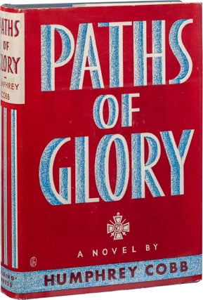 Item #896 Paths Of Glory. Humphrey Cobb