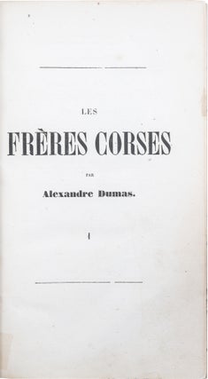 Item #931 Les Frères Corses; [The Corsican Brothers]. Alexandre Dumas