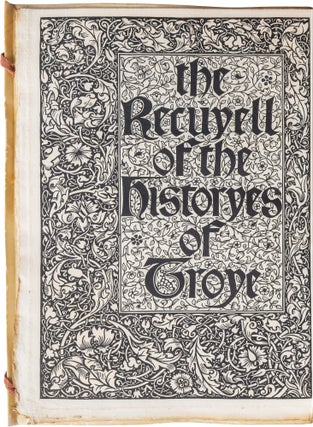 Item #953 Recuyell of the Historyes of Troye. Raoul Lefevre