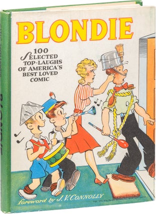 Item #955 Blondie ; 100 Selected Top–Laughs of America’s Best Loved Comic. Chic Young