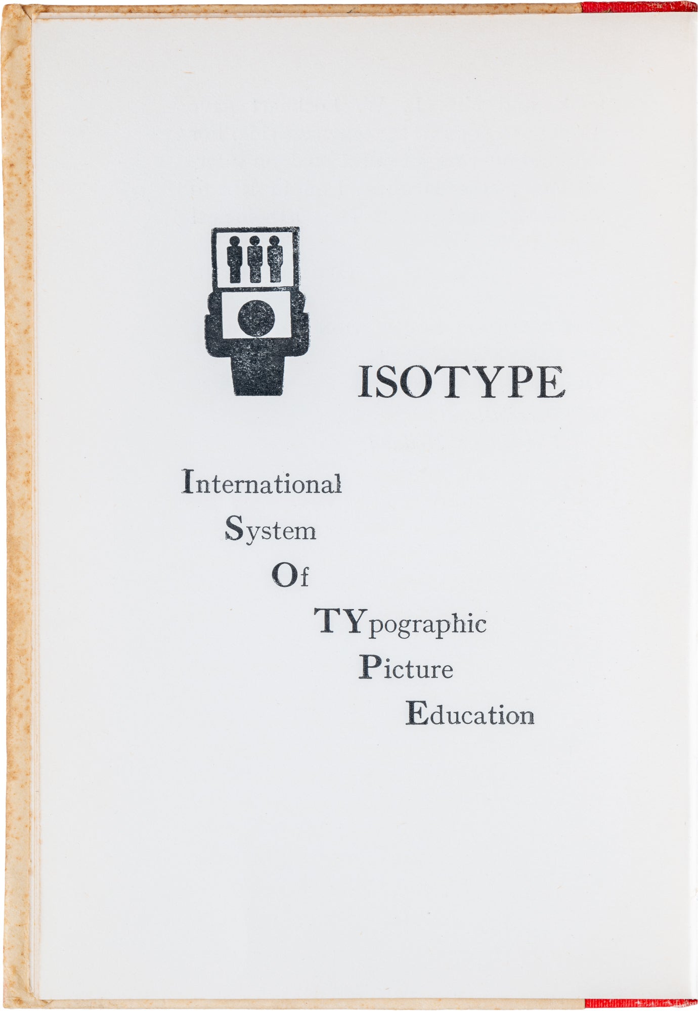 International Picture Language | Otto Neurath | First Edition