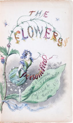 The Flowers Personified; Being a Translation of Grandville’s Les Fleurs Animées