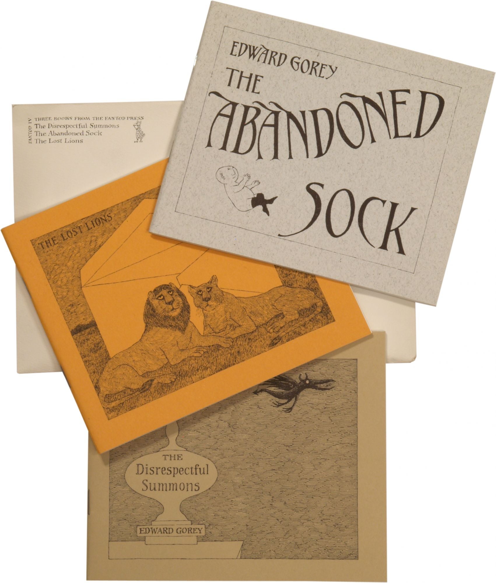Three Books from the Fantod Press. Fantod IV. The Disrespectful Summons;  The Abandoned Sock; The Lost Lions by Edward GOREY on Biblioctopus Rare  Books